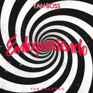 Yan Boss -  Enloqueciendo.jpg